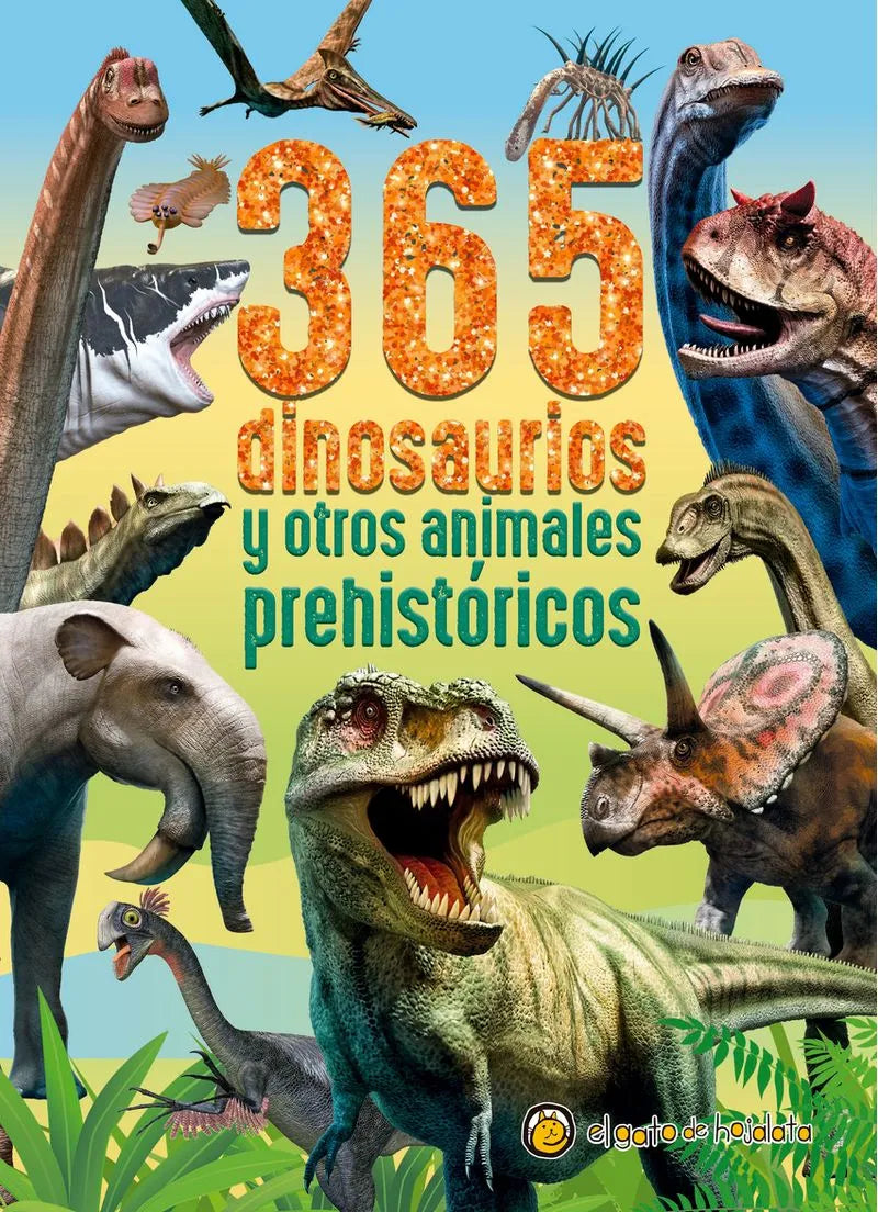 Libro El gato de hojalata - 365 Dinosaurios y otros animales prehistóricos