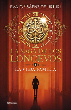 Libro Eva García Sáenz de Urturi - La saga de los longevos 1