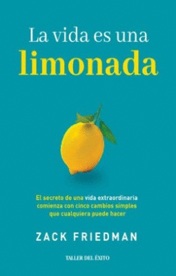 Libro Zack Friedman - La Vida Es Una Limonada