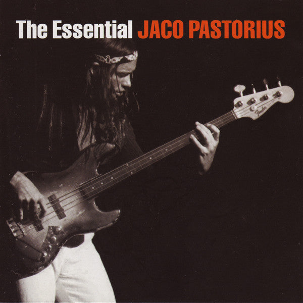 CDX2 Jaco Pastorius – The Essential Jaco Pastorius