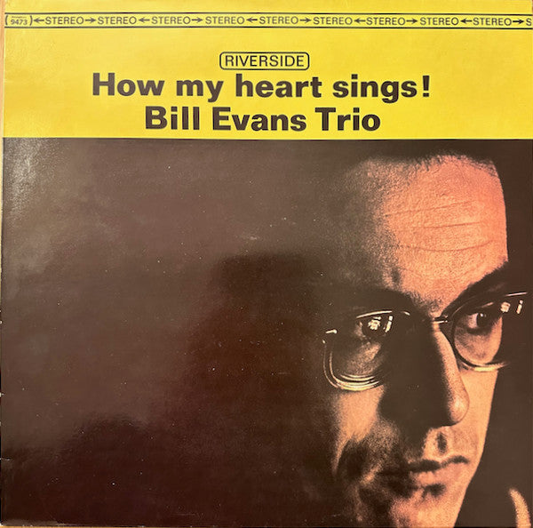 LP Bill Evans Trio* – How My Heart Sings!