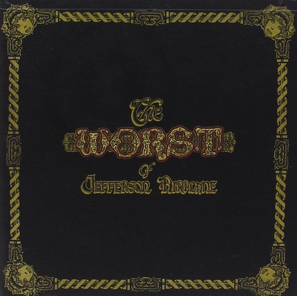 CD Jefferson Airplane – The Worst Of Jefferson Airplane