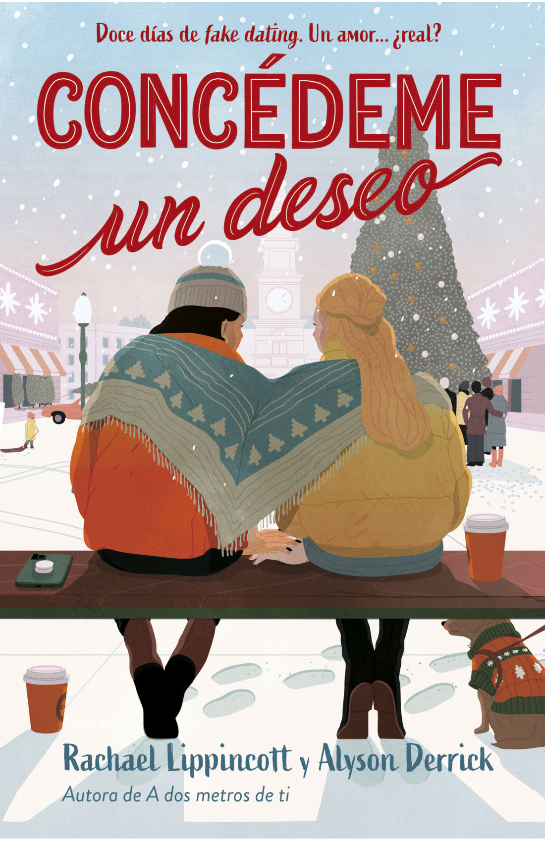 Libro Rachael Lippincott - Concédeme un deseo