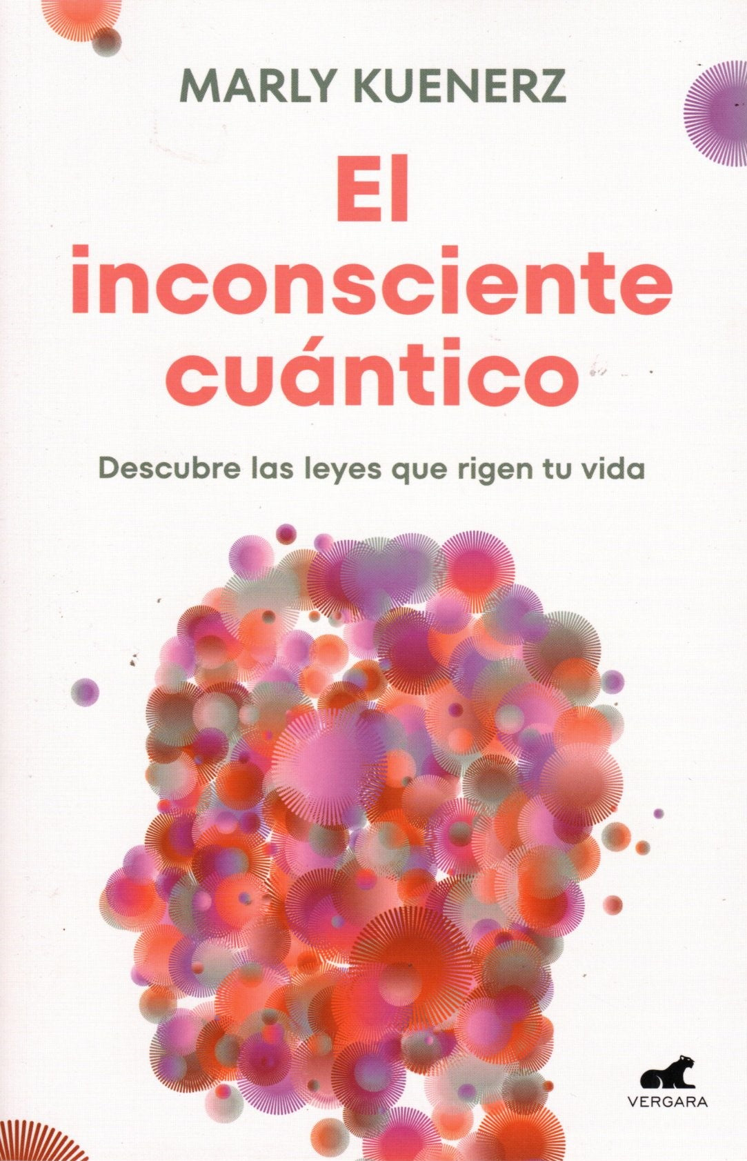 Libro Marly Kuenerz - El inconsciente cuántico