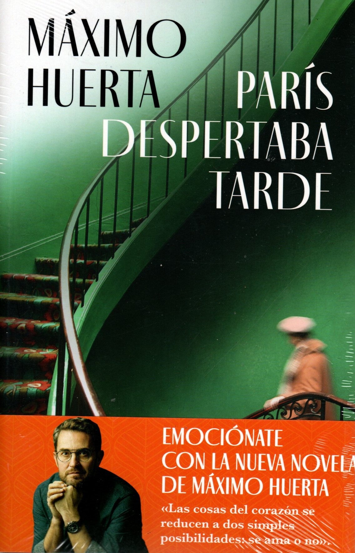 Libro Máximo Huerta - París despertaba tarde