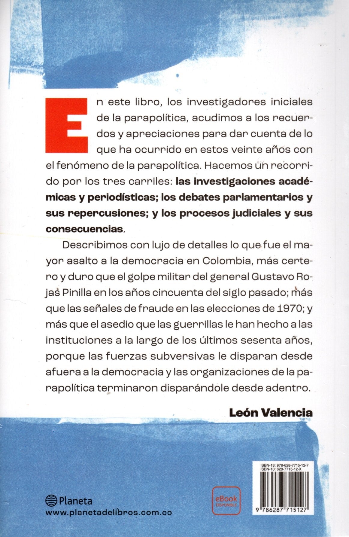 Libro León Valencia Agudelo - Parapolítica: historia del mayor asalto a la democracia en Colombia