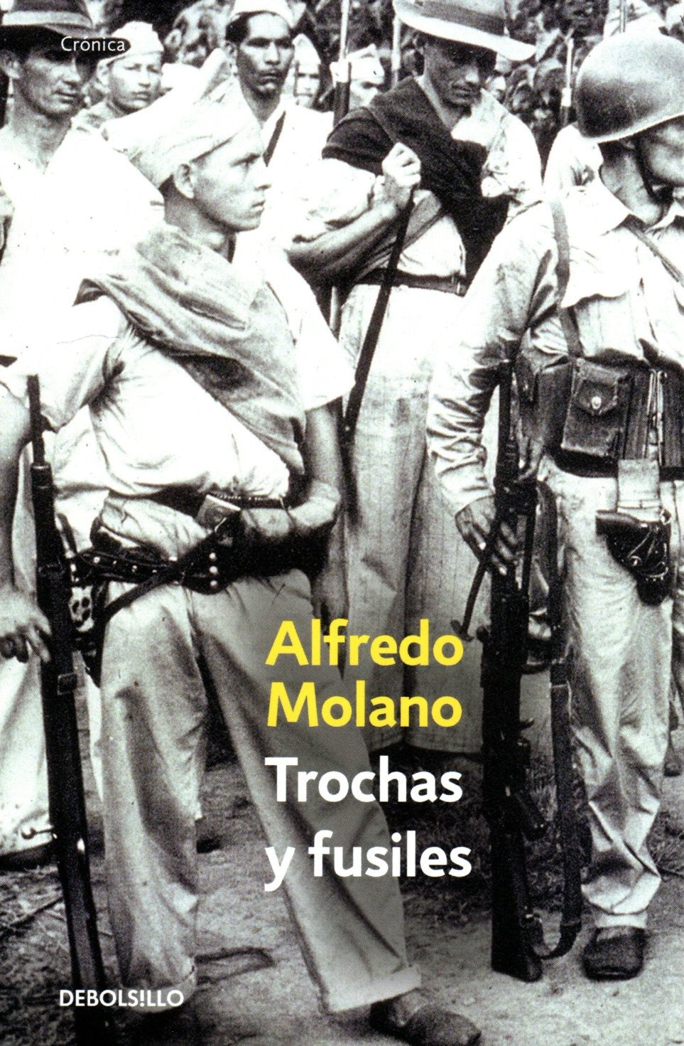 Libro Alfredo Molano Bravo - Trochas y fusiles