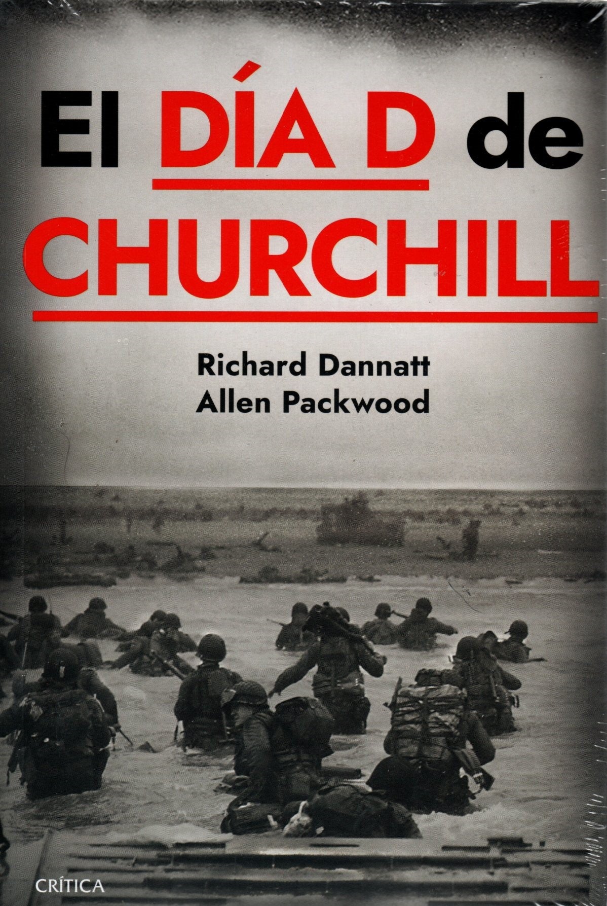 Libro Richard Dannatt & Allen Packwood - El día D de Churchill