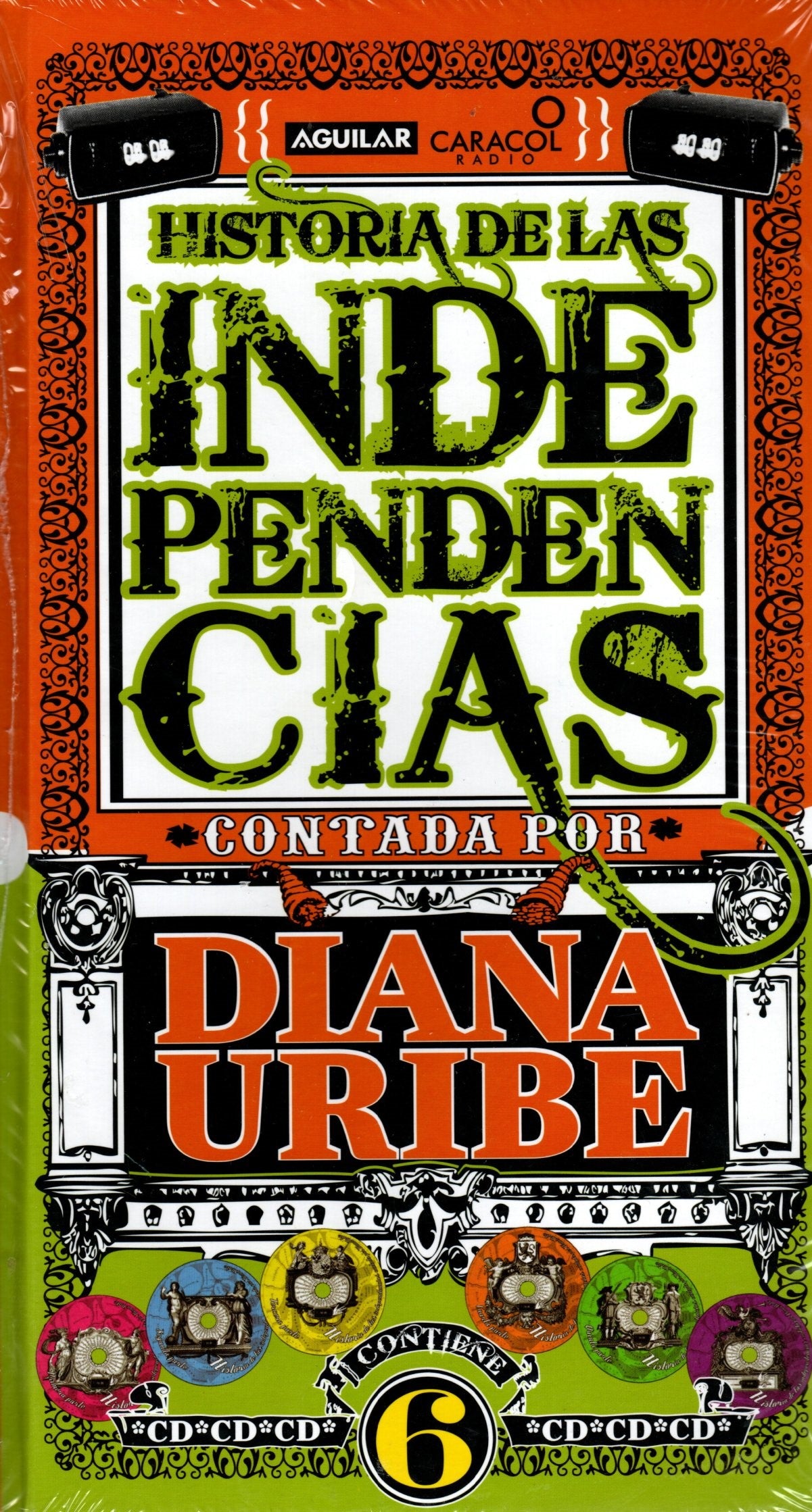 Libro Diana Uribe  - Historias de las independencias