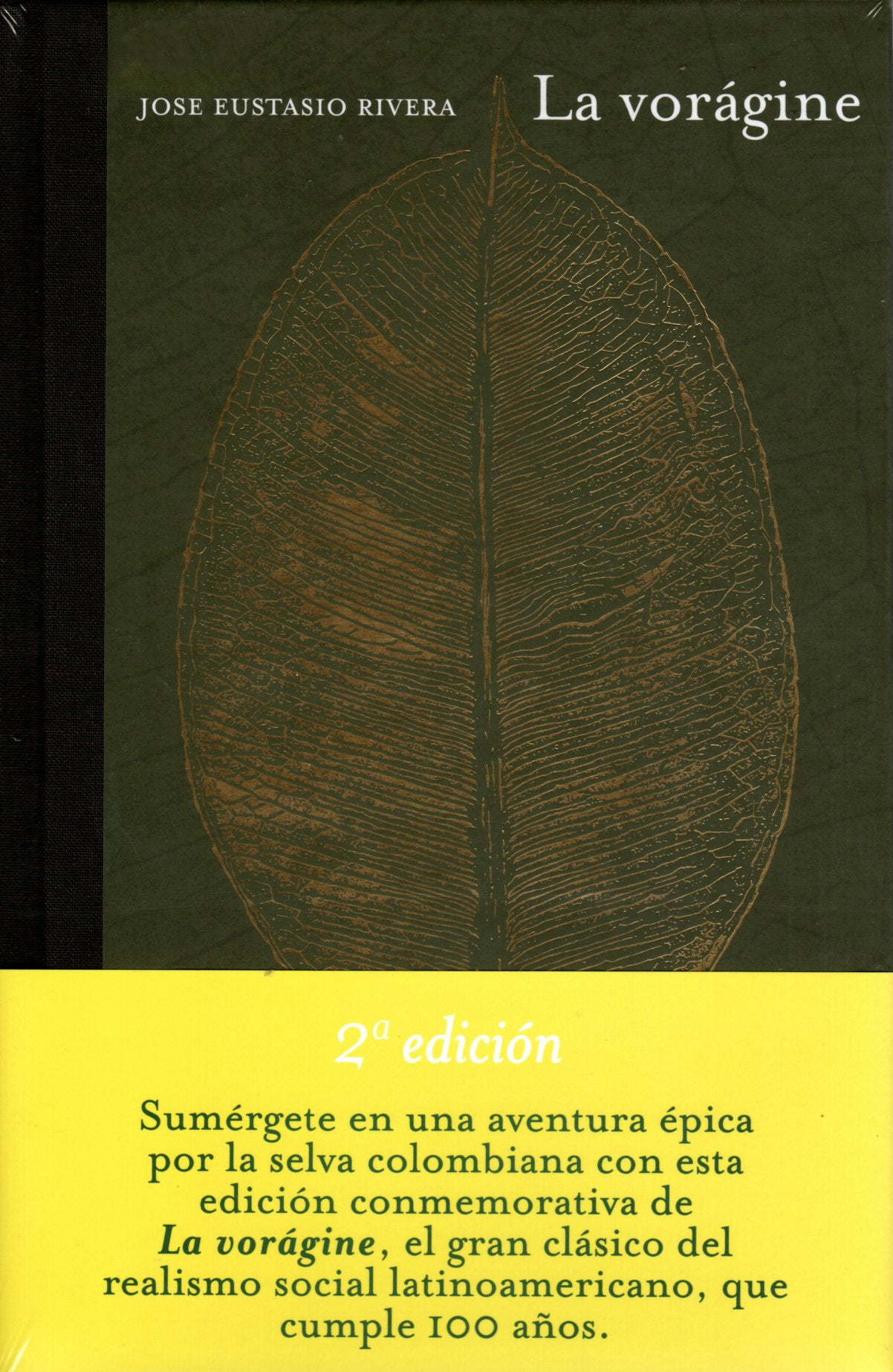 Libro Jose Eustasio Rivera - La vorágine