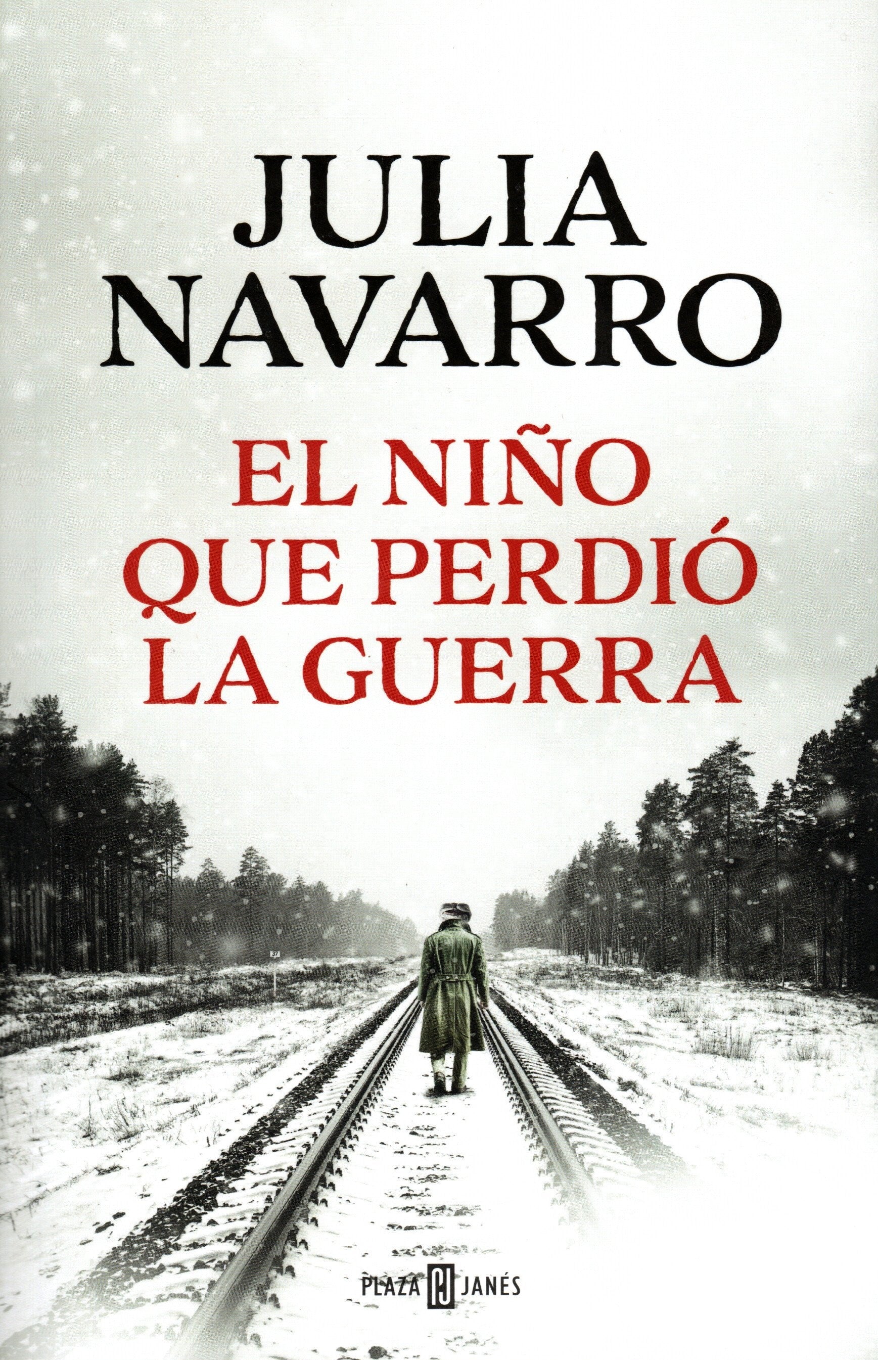 Libro Julia Navarro - El niño que perdió la guerra