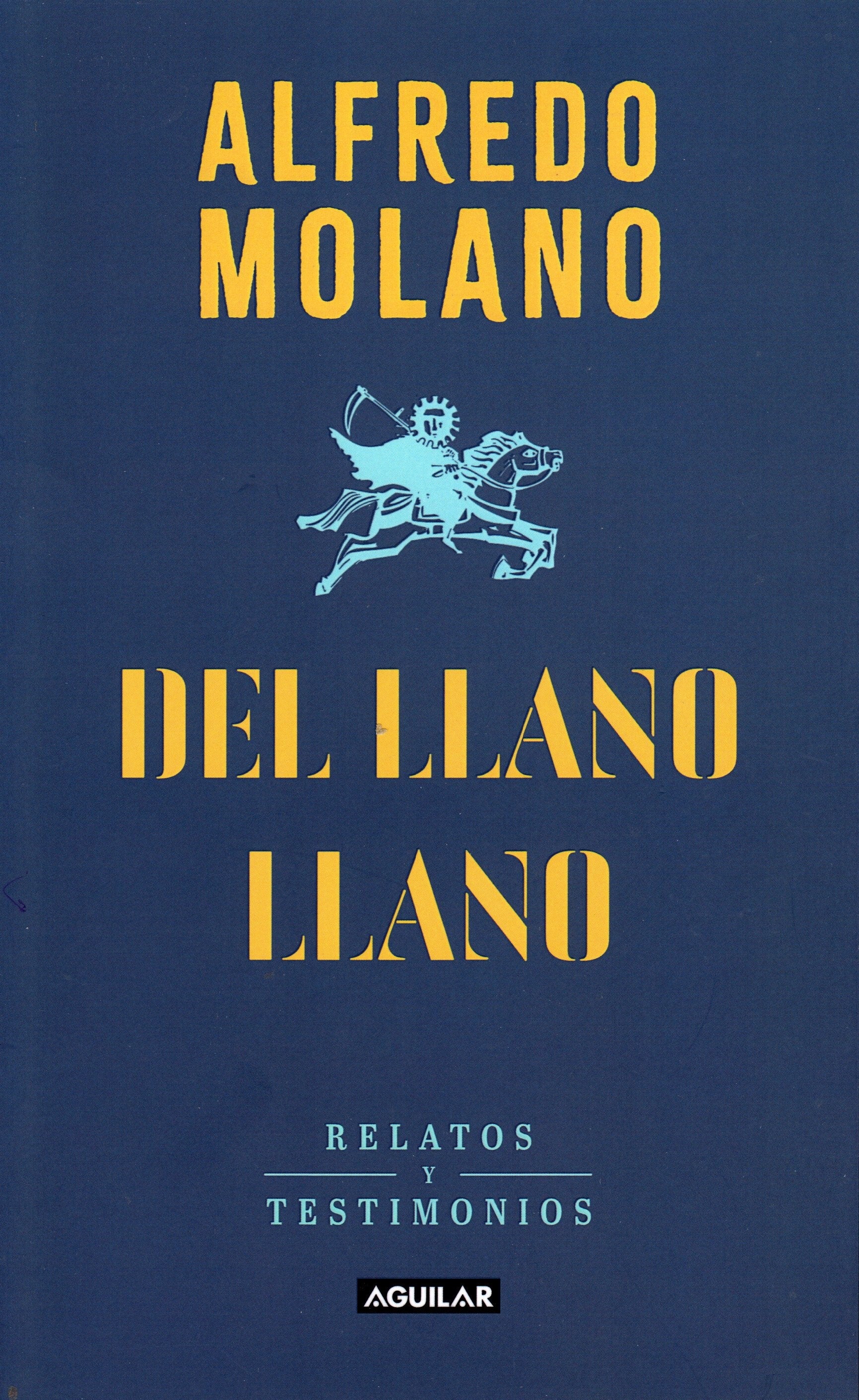 Libro Alfredo Molano - Del llano llano