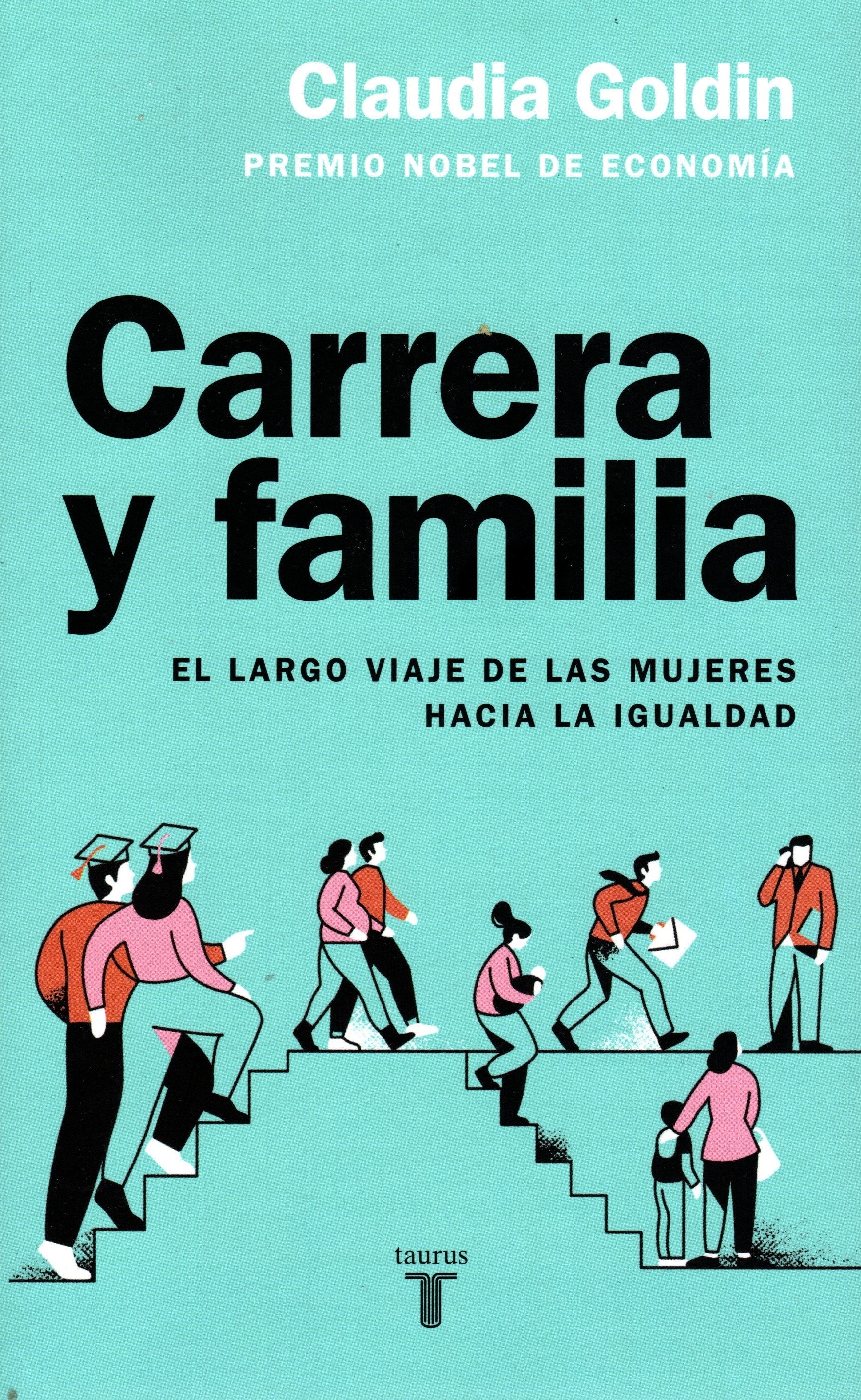 Libro Claudia Goldin - Carrera y familia