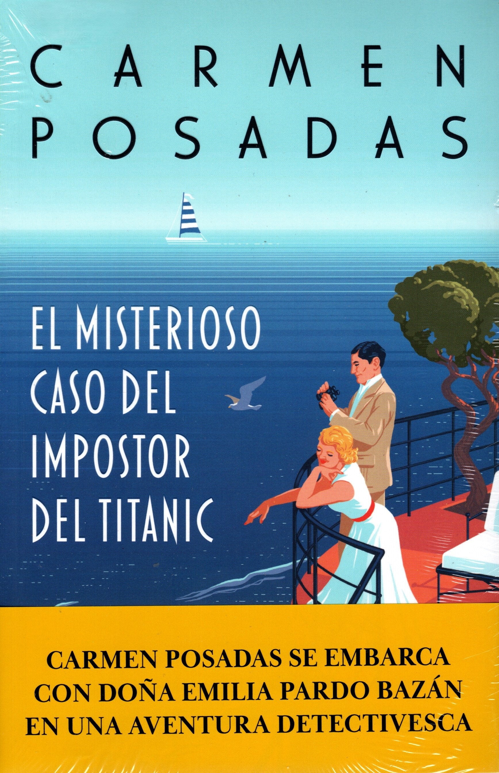 Libro Carmen Posadas - El misterioso caso del impostor del Titanic