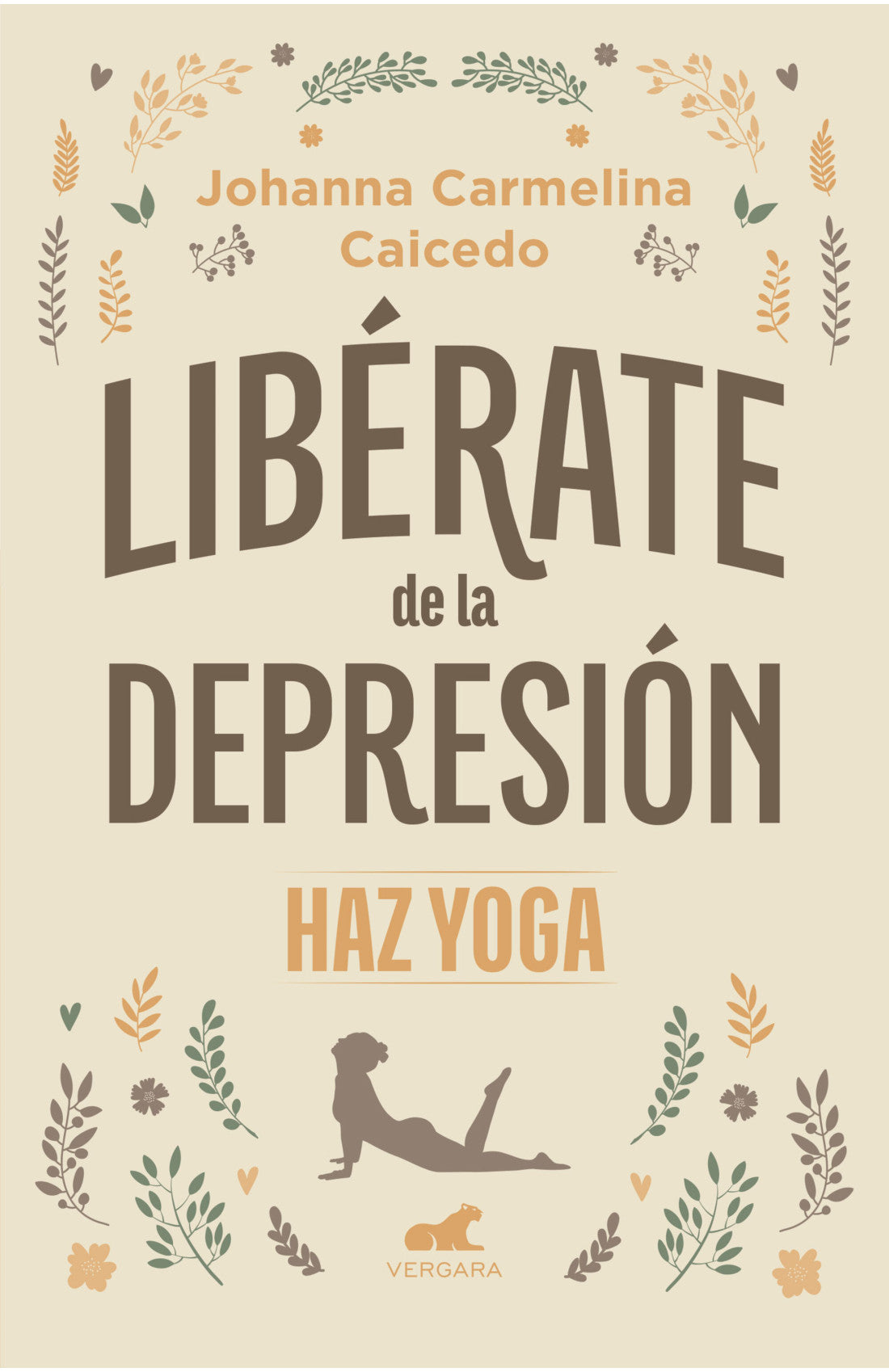 Libro Johana Carmelina Caicedo Rodriguez - Libérate de la depresión Haz yoga