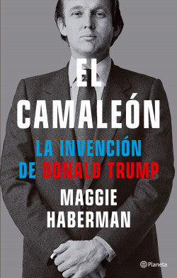 Libro Maggie Haberman - El camaleón