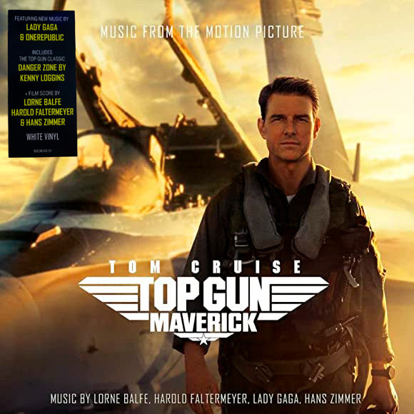 LP Harold Faltermeyer, Lady Gaga, Hans Zimmer – Top Gun: Maverick - Music From The Motion Picture