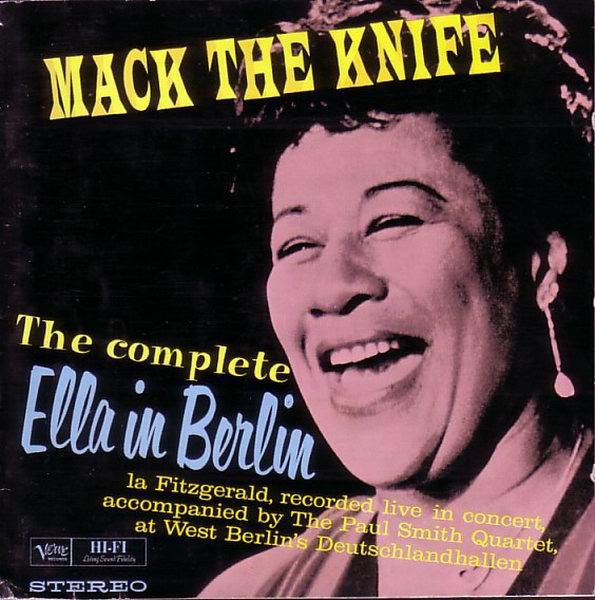 CD Ella Fitzgerald – The Complete Ella In Berlin: Mack The Knife