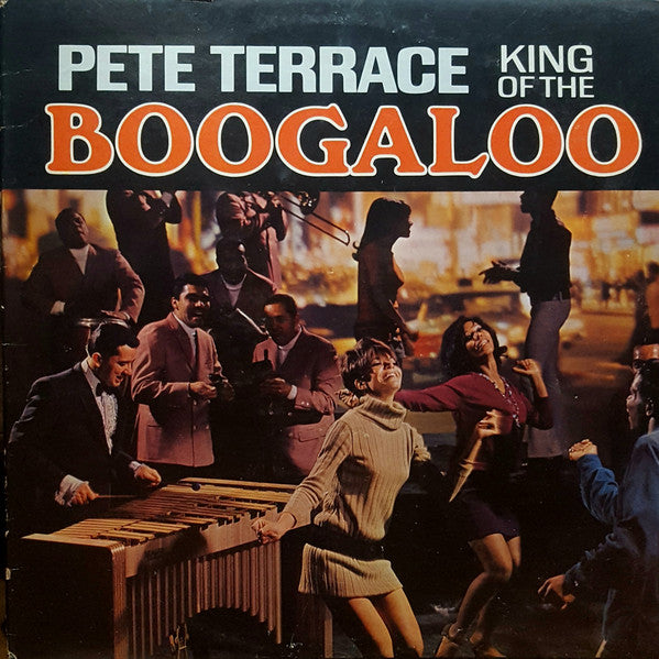 LP Pete Terrace ‎– King Of The Boogaloo