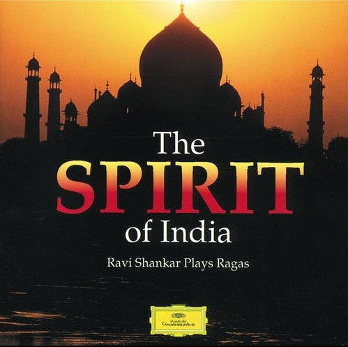 CD The Spirit Of India - Ravi Shankar Plays Ragas