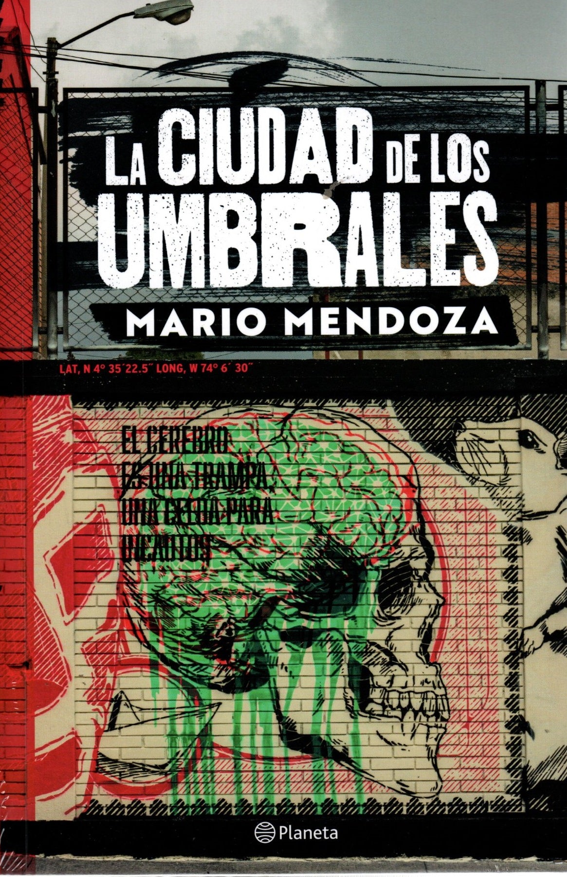 Libro Mario Mendoza - La Ciudad De Los Umbrales