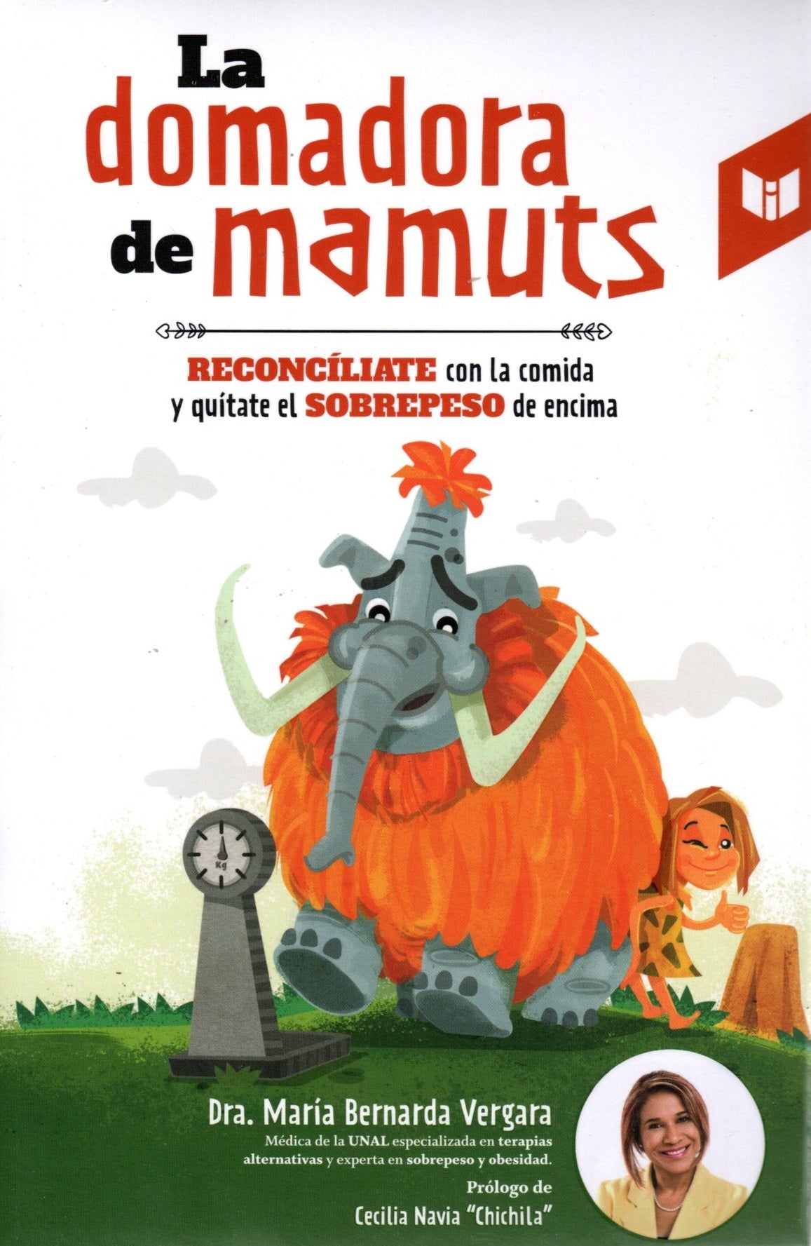 Libro Maria Bernarda Vergara - La Domadora De Mamuts